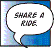 Share a ride.
